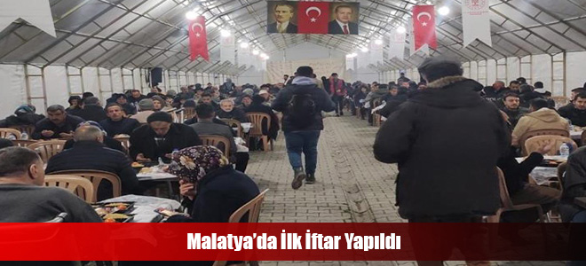 Malatya’da İlk İftar Yapıldı