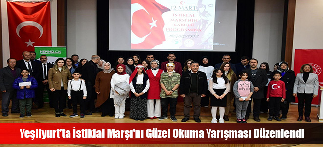 Yeşilyurt’ta İstiklal Marşı'nı Güzel Okuma Yarışması Düzenlendi