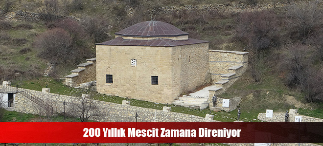 200 Yıllık Mescit Zamana Direniyor