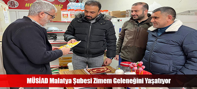 MÜSİAD Malatya Şubesi Zimem Geleneğini Yaşatıyor