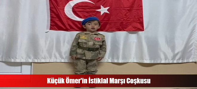 Küçük Ömer'in İstiklal Marşı Coşkusu