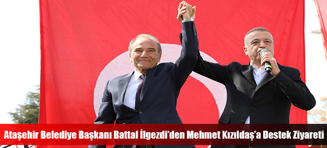 Ataşehir Belediye Başkanı Battal İlgezdi’den Mehmet Kızıldaş’a Destek Ziyareti