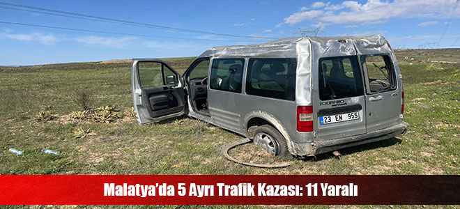 Malatya’da 5 Ayrı Trafik Kazası: 11 Yaralı