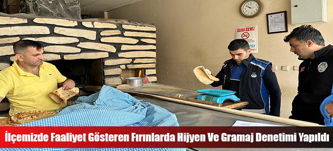 İlçemizde Faaliyet Gösteren Fırınlarda Hijyen Ve Gramaj Denetimi Yapıldı