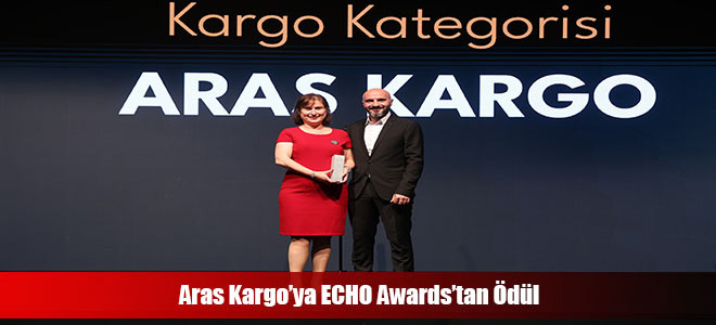 Aras Kargo’ya ECHO Awards’tan Ödül