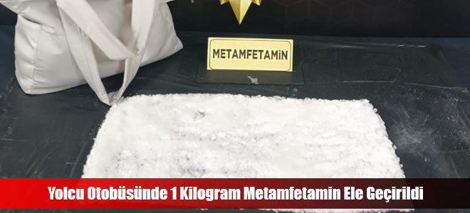 Yolcu Otobüsünde 1 Kilogram Metamfetamin Ele Geçirildi