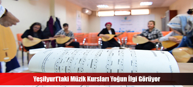 Yeşilyurt’taki Müzik Kursları Yoğun İlgi Görüyor