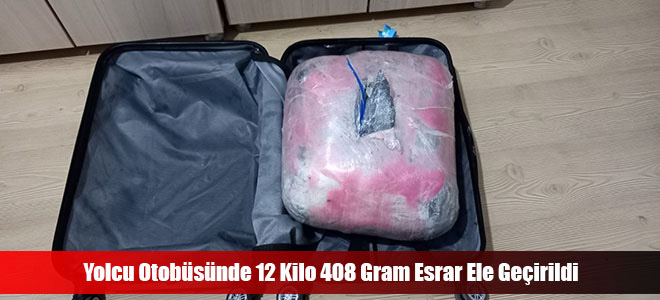 Yolcu Otobüsünde 12 Kilo 408 Gram Esrar Ele Geçirildi