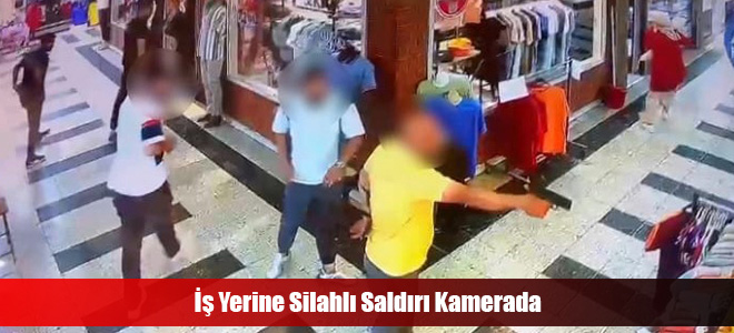 İş Yerine Silahlı Saldırı Kamerada