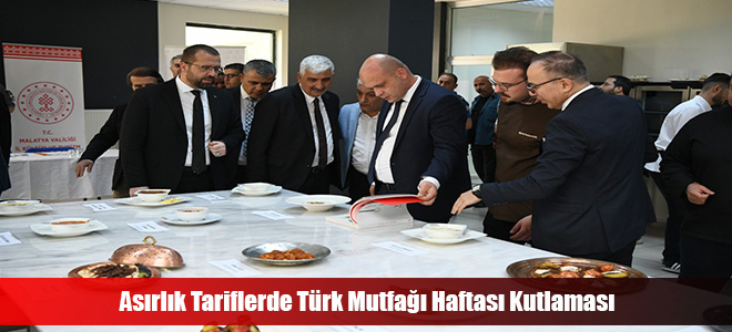 Asırlık Tariflerde Türk Mutfağı Haftası Kutlaması