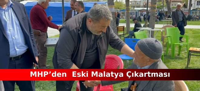 MHP’den  Eski Malatya Çıkartması