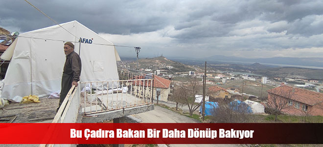 Bu Çadıra Bakan Bir Daha Dönüp Bakıyor