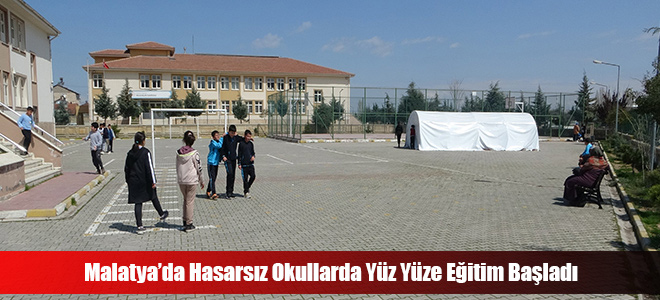 Malatya’da Hasarsız Okullarda Yüz Yüze Eğitim Başladı