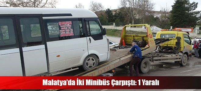 Malatya’da İki Minibüs Çarpıştı: 1 Yaralı