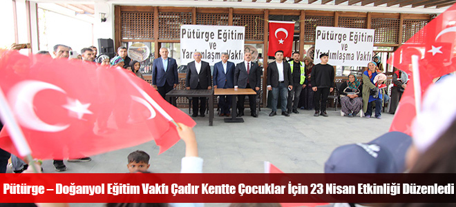 Pütürge – Doğanyol Eğitim Vakfı Çadır Kentte Çocuklar İçin 23 Nisan Etkinliği Düzenledi