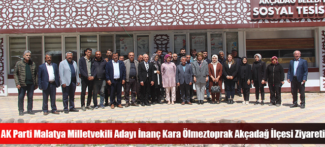 AK Parti Malatya Milletvekili Adayı İnanç Kara Ölmeztoprak Akçadağ İlçesi Ziyareti