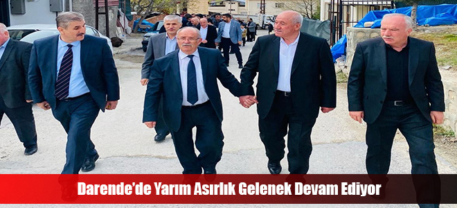 Darende’de Yarım Asırlık Gelenek Devam Ediyor