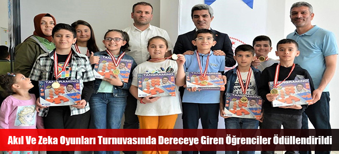 Akıl Ve Zeka Oyunları Turnuvasında Dereceye Giren Öğrenciler Ödüllendirildi