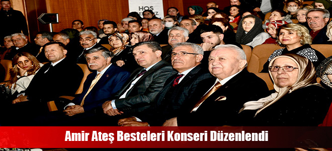 Amir Ateş Besteleri Konseri Düzenlendi