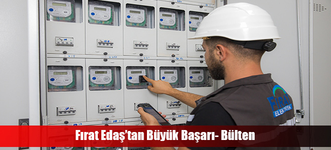 Fırat Edaş’tan Büyük Başarı- Bülten