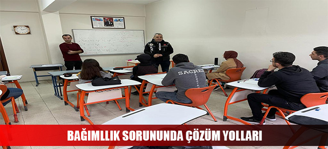 BAĞIMLLIK SORUNUNDA ÇÖZÜM YOLLARI