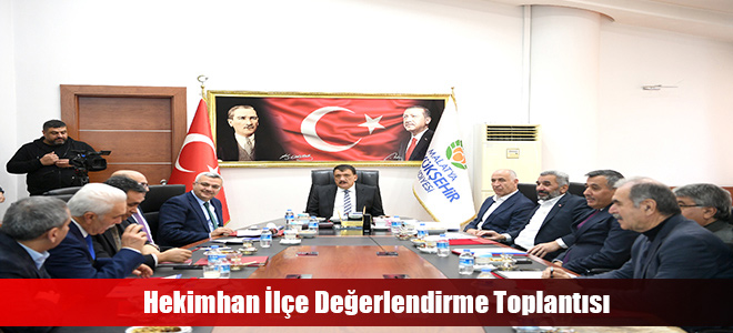 Hekimhan İlçe Değerlendirme Toplantısı