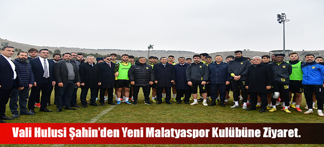 Vali Hulusi Şahin’den Yeni Malatyaspor Kulübüne Ziyaret.