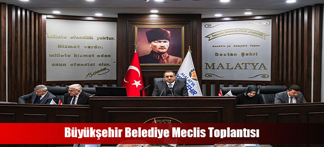 Büyükşehir Belediye Meclis Toplantısı