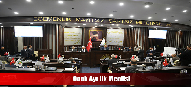 Ocak Ayı ilk Meclisi