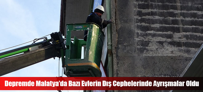 Depremde Malatya’da Bazı Evlerin Dış Cephelerinde Ayrışmalar Oldu