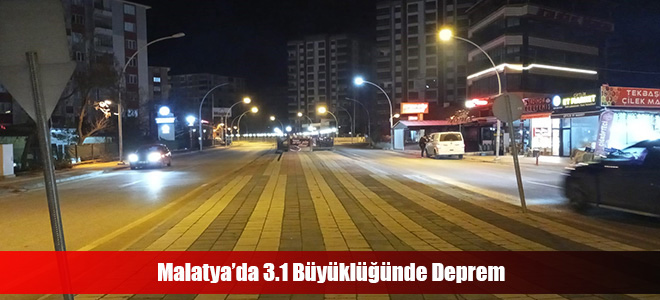 Malatya’da 3.1 Büyüklüğünde Deprem