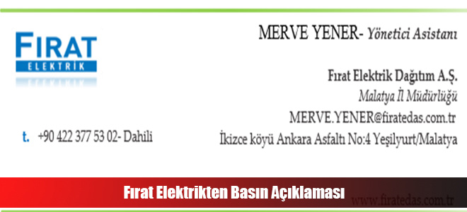 Fırat Elektrikten Basın Açıklaması