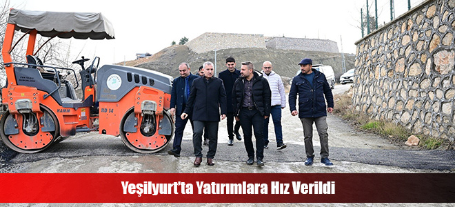 Yeşilyurt’ta Yatırımlara Hız Verildi