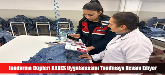 Jandarma Ekipleri KADES Uygulamasını Tanıtmaya Devam Ediyor