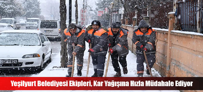 Yeşilyurt Belediyesi Ekipleri, Kar Yağışına Hızla Müdahale Ediyor