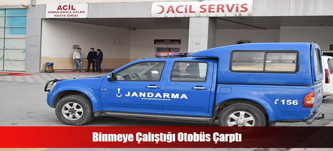 Binmeye Çalıştığı Otobüs Çarptı