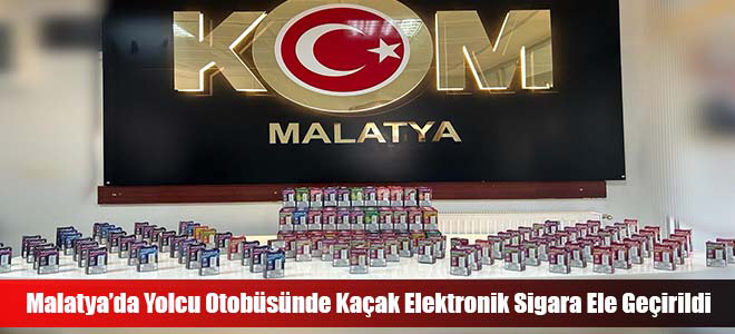 Malatya’da Yolcu Otobüsünde Kaçak Elektronik Sigara Ele Geçirildi