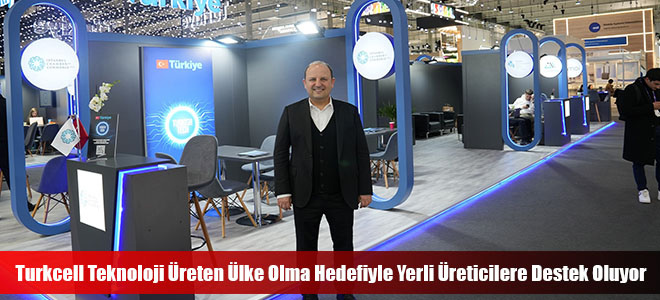 Turkcell Teknoloji Üreten Ülke Olma Hedefiyle Yerli Üreticilere Destek Oluyor