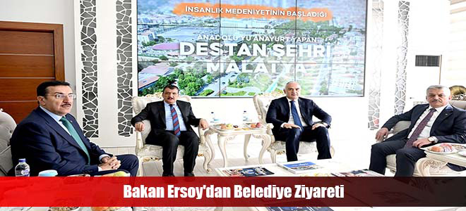 Bakan Ersoy'dan Belediye Ziyareti