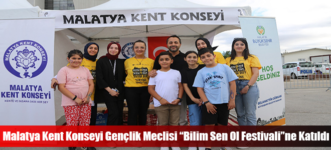 Malatya Kent Konseyi Gençlik Meclisi “Bilim Sen Ol Festivali”ne Katıldı