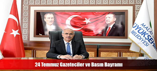 24 Temmuz Gazeteciler ve Basın Bayramı