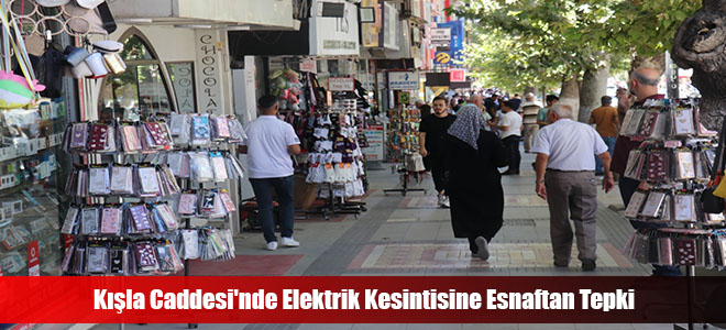 Kışla Caddesi'nde Elektrik Kesintisine Esnaftan Tepki