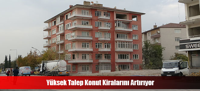 Yüksek Talep Konut Kiralarını Artırıyor