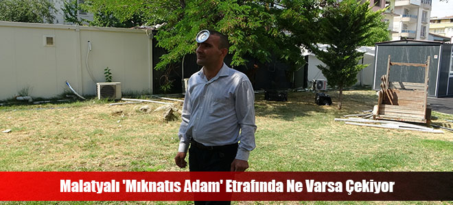 Malatyalı 'Mıknatıs Adam' Etrafında Ne Varsa Çekiyor