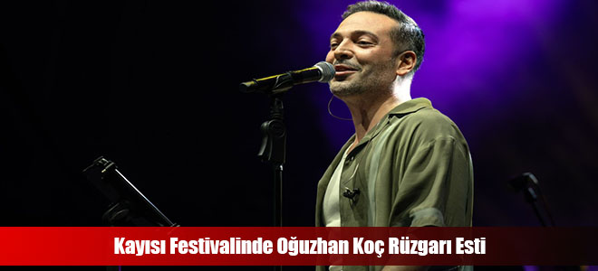 Kayısı Festivalinde Oğuzhan Koç Rüzgarı Esti