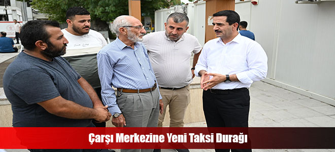 Çarşı Merkezine Yeni Taksi Durağı