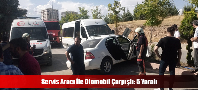 Servis Aracı İle Otomobil Çarpıştı: 5 Yaralı