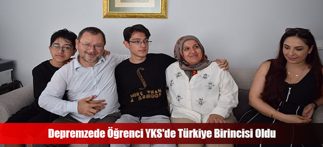 Depremzede Öğrenci YKS'de Türkiye Birincisi Oldu